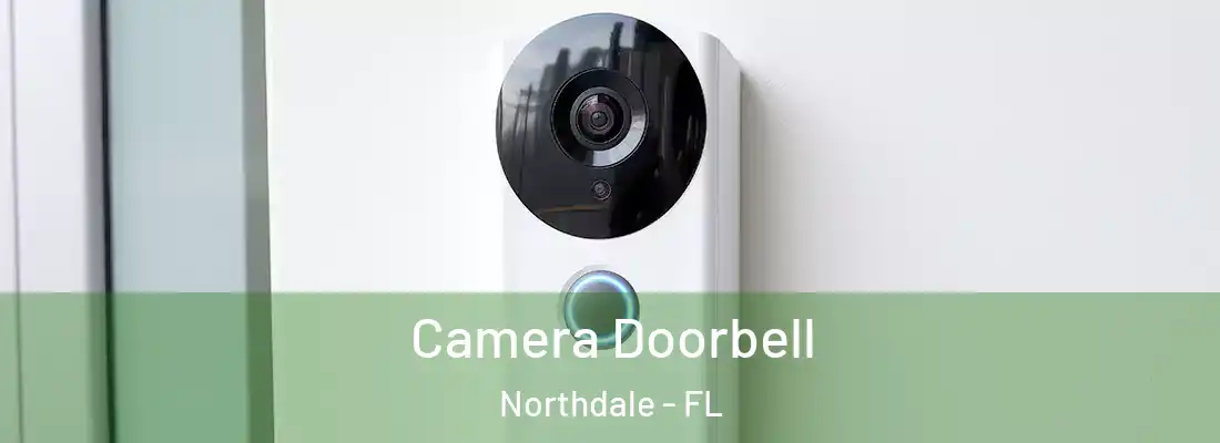  Camera Doorbell Northdale - FL