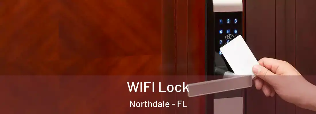 WIFI Lock Northdale - FL